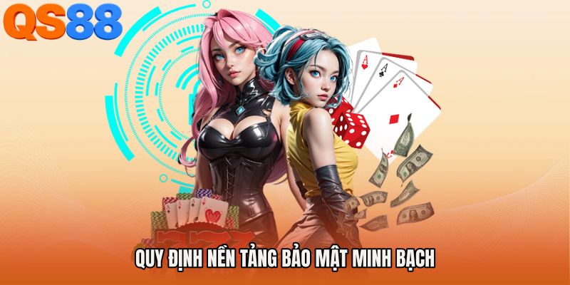 Quy định nền tảng bảo mật minh bạch